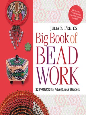 cover image of Julia Pretl's Big Book of Beadwork